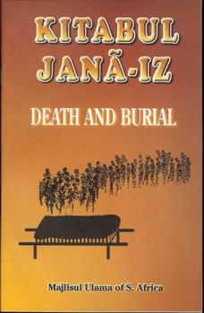Kitabul Janá-iz - Death and Burial