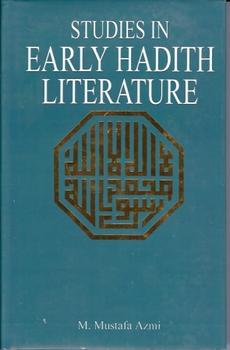 Studies in Early Hadith Literature