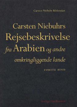 Carsten Niebuhrs rejsebeskrivelse fra Arabien og andre omkringli