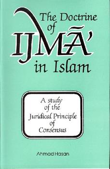 The Doctrine of Ijma' in Islam