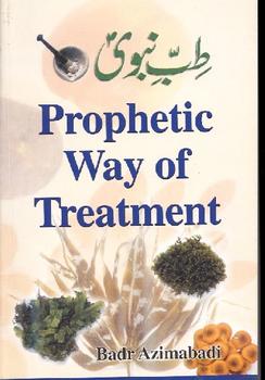 Prophetic way of Treatment