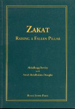 Zakat - Raising a fallen Pillar