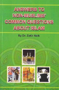 Answers to Non-Muslims' common questions about Islam