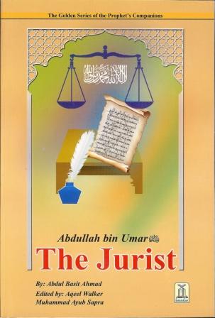 Abdullah ibn Umar - The Jurist