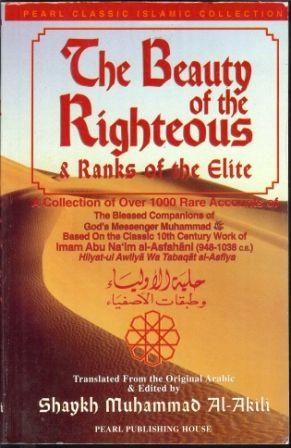 The Beauty of the Righteous & Ranks of the Elite