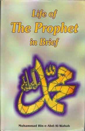Life of the Prophet in Brief