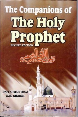 The Companions of the Holy Prophet