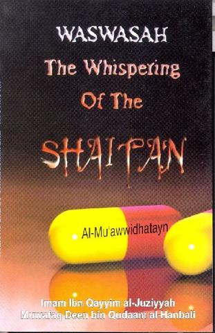 Waswasah - The Whispering of the Shaitan