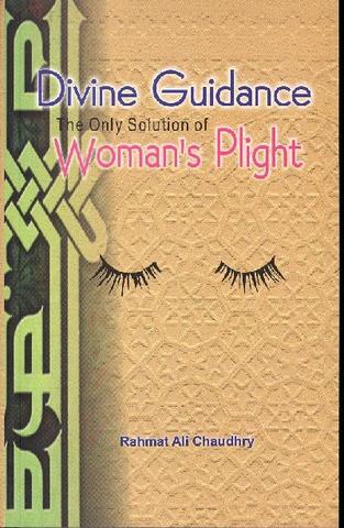 Divine Guidance - The only Solution of Womans Plight