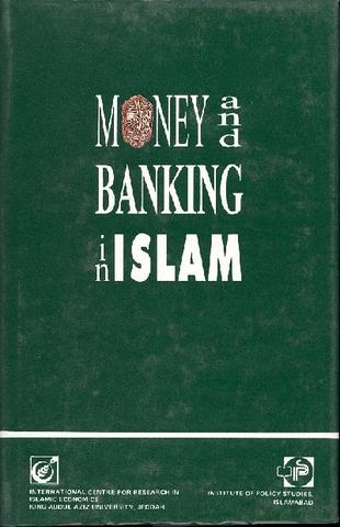 Money and Banking in Islam