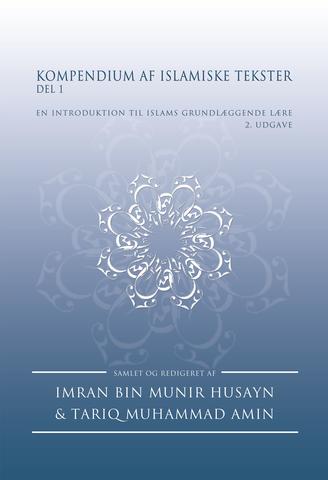 Kompendium af Islamiske Tekster - del 1