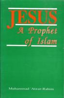Jesus- A Prophet of Islam