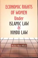 Economic Rights of Women under Islamic Law & Hindu Law